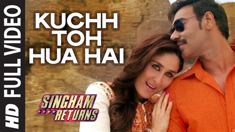 Kuch To Hua Hai Lyrics Singham Returns Song Ankit Tiwari Tulsi Kumar