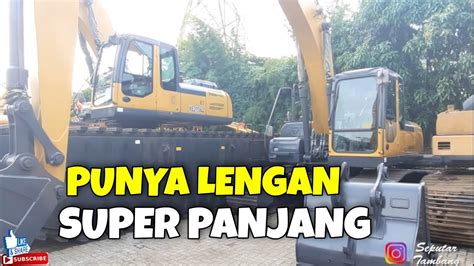 EXCAVATOR SUPER PANJANG Punya Lengan Bisa Garuk Dari Jauh XCMG