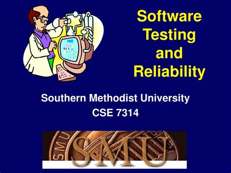 Ppt Software Testing And Reliability Powerpoint Presentation Free Download Id4492828