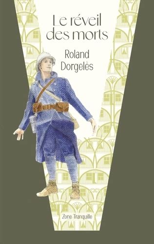 Le réveil des morts de Roland Dorgelès Grand Format Livre Decitre