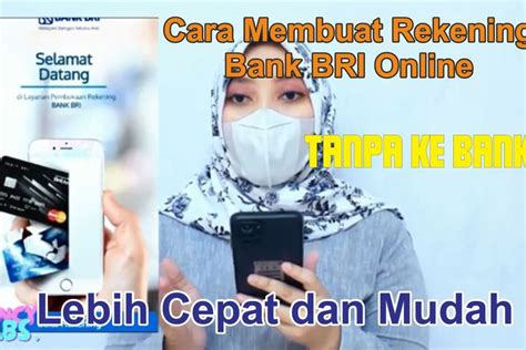 Cara Membuka Rekening Bri Secara Online Tanpa Ke Bank Tanpa Antri