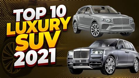 Top 10 Luxury Suv 2022 Youtube