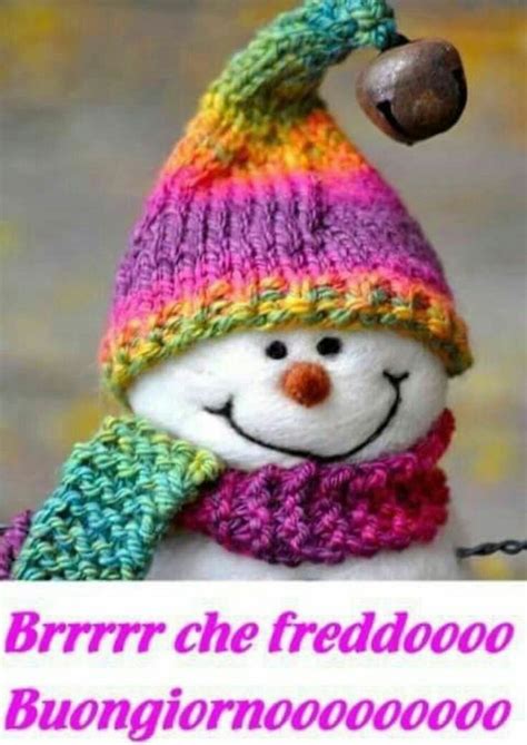 Buongiorno Fa Freddo Immagini Whatsapp Pagina Di Buongiorno