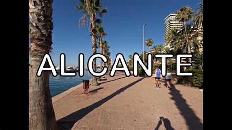 Alicante Alacant Comunidad Valenciana Youtube