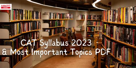 CAT Syllabus 2023, Download CAT Exam Syllabus PDF