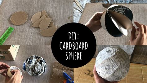 How To Create A Sphere With Cardboard And Newspaper No Balloon Needed Youtube