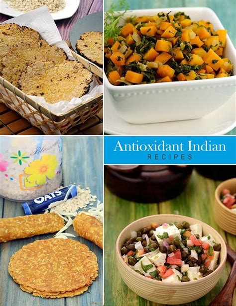 Antioxidant Rich Indian Recipes, Healthy | Indian food recipes, Recipes ...