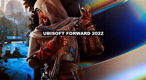 Resumen Del Ubisoft Forward 2022 Gamer Con Mate