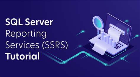 Sql Server Reporting Services Ssrs Tutorial Learnovita