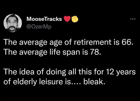 Banger Tweets That Make Us Feel Seen Funny Gallery Retirement Age