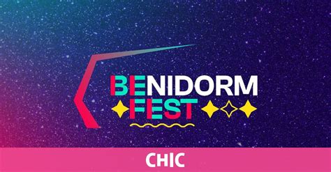 Todas Los Novedades De Benidorm Fest 2025 Chic