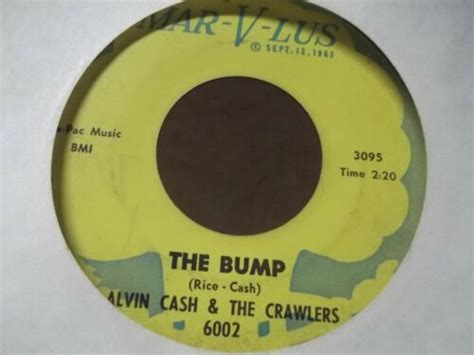 Alvin Cash And Crawlers The Bump Twine Time On Mar V Lus Records Ebay