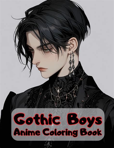 Amazon.com: Gothic Boys Anime Coloring Book: Cool Goth Boys to Color ...