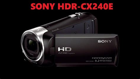 Sony Handycam HDR CX240E 1080p HD Camcorder Video Quality Test Review