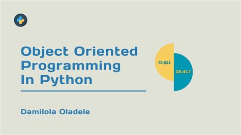 How To Use Object Oriented Programming In Python Explained With Examples