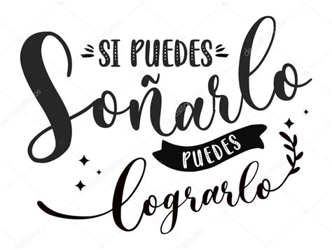 Si Puedes Soñarlo Puedes Lograrlo Cartel De Letras Color Letras