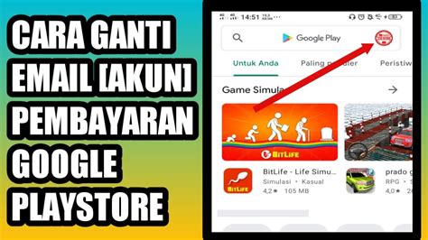 Cara Ganti Email Akun Pembayaran Di Google PlayStore 2021 YouTube