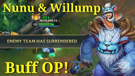 Nunu Willump Buff Is Over Power Tier S Patch A Gameplay League