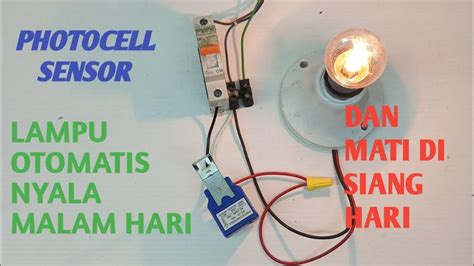 Cara Pemasangan Photocell Sensor Youtube