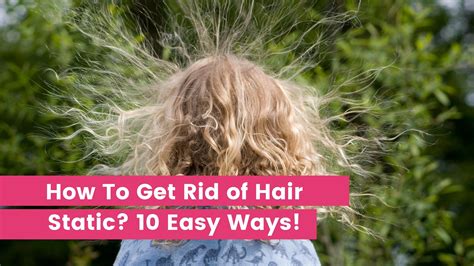 how to reduce static in hair 1