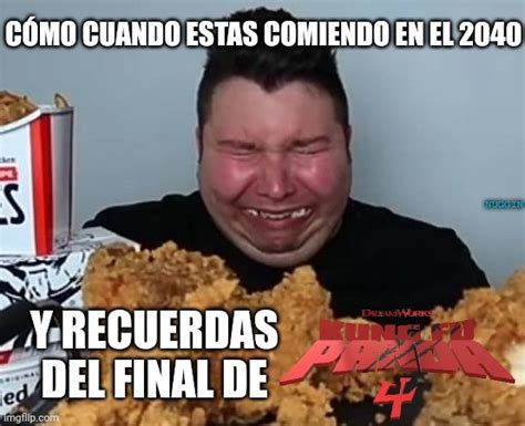 Algunos Van A Llorar Cuando Salga Meme Subido Por Nuggin Memedroid