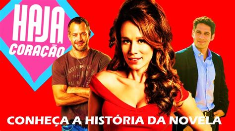 Haja Cora O Conhe A A Trama Da Novela Youtube