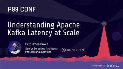 Understanding Apache Kafka P99 Latency At Scale Ppt