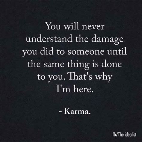 Karma Said Karma Says Quotes The Quotes