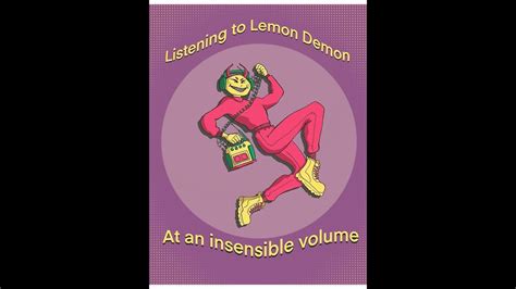 A Lemon Demon Playlist To Listen To At An Insensible Volume Check