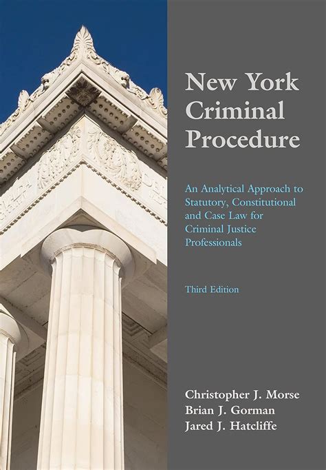 New York Criminal Procedure An Analytical Approach To Statutory