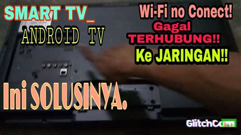 Menyambungkan Tv Led Samsung Ke Internet Tv Enggak Bisa Conect Wifi