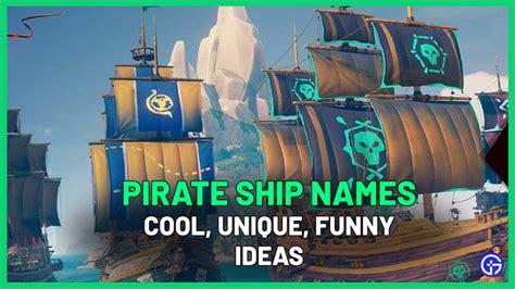 50 Pirate Ship Names List Best Cool And Funny Ideas 2022