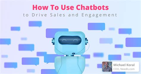 How To Use Chatbots To Drive Sales And Engagement Poptin Blog