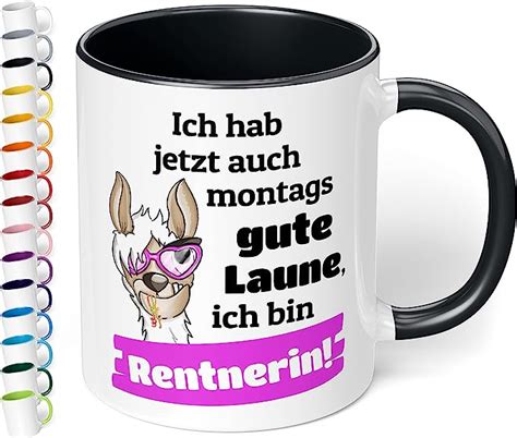 Lustige Tasse für Rentnerin Ich hab jetzt auch montags gute Laune