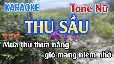 Karaoke Thu Sầu Tone Nữ La Thứ Nhạc Sống Dễ Hát Karaoke Beat Chuẩn