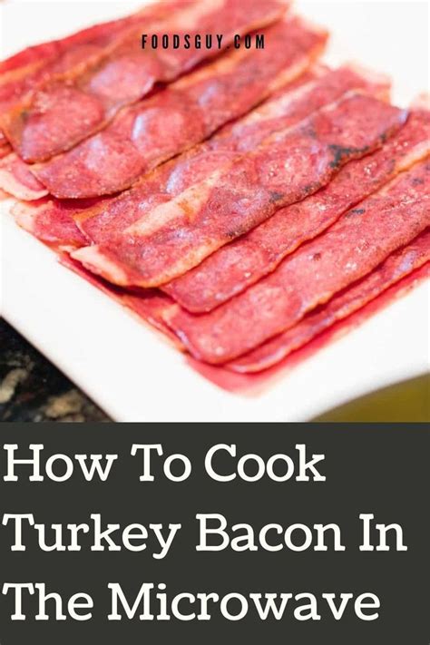 How To Cook Turkey Bacon In The Microwave