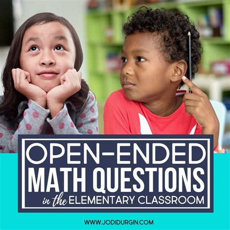 Open Ended Math Questions And Problems For Elementary Students