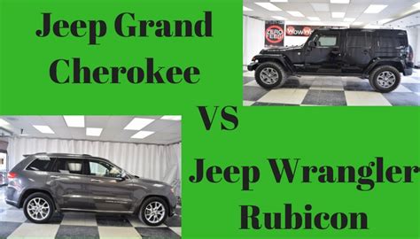 Jeep Grand Cherokee Vs Jeep Wrangler Unlimited