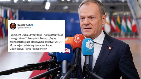 Donald Tusk Reaguje Na S Owa Donalda Trumpa Zwr Ci Si Do Prezydenta