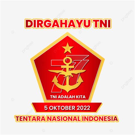 Dirgahayu Tni 77 Tentara Nasional Indonesia 5 Oktober 2022 Hut Tni