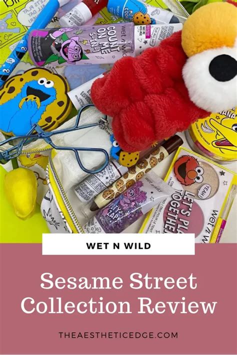 Wet N Wild Sesame Street Collection Best In Depth Review