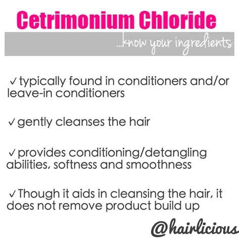 Cetrimonium Chloride provides softness, smoothness and detangles ...