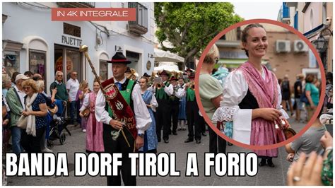 Banda Dorf Tirol A Forio Integrale 4k YouTube