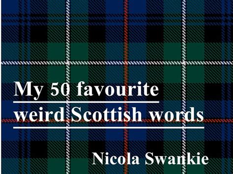 50 Weird Scottish Words | Scottish words, Scottish quotes, Words