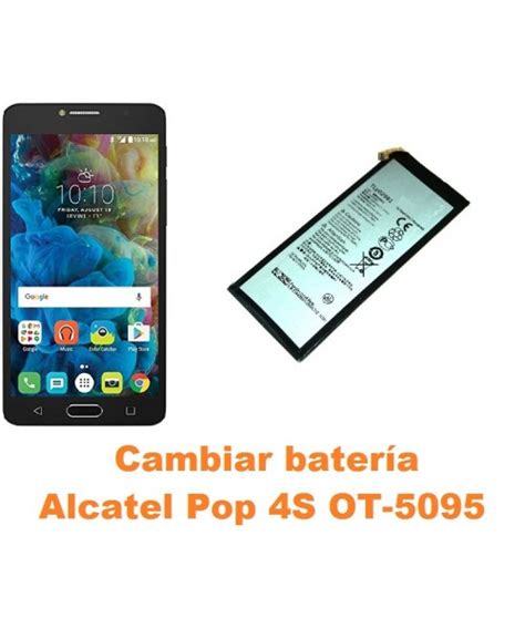 Cambiar Batería Alcatel Ot 5095 Pop 4S Reparación de Móvil