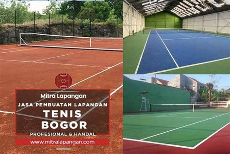 Harga Jasa Pembuatan Lapangan Tenis Bogor Mitra Lapangan