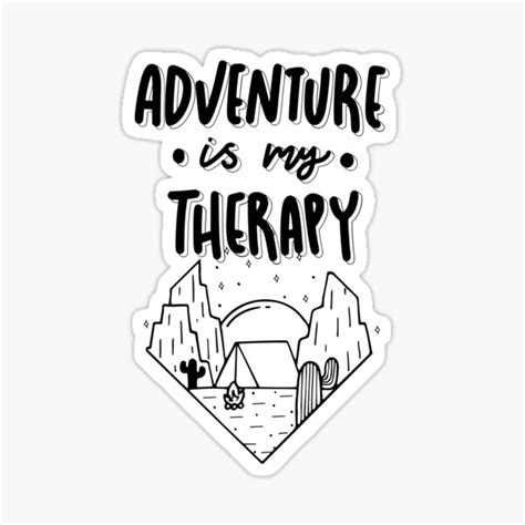 Adventure Is My Therapy Sticker For Sale By Sajeevcpillai Redbubble