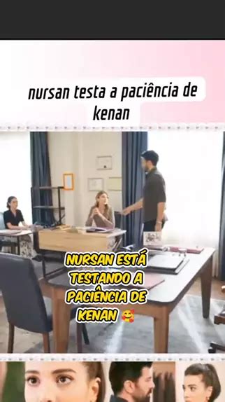 Nursan Testa A Paci Ncia De Kenan Esaret Segunda Temporada Ftv Serie