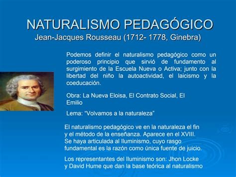 Principios Y Propuestas Metodológicas Del Naturalismo Pedagógico