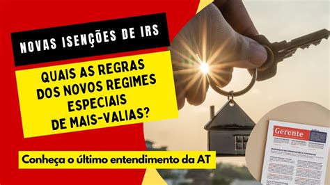 Quais As Regras Dos Novos Regimes Especiais De Mais Valias YouTube